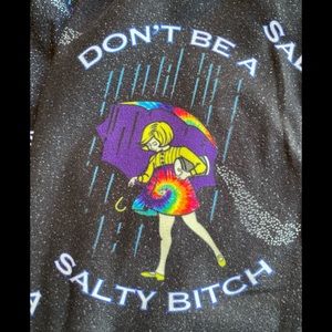 Don't be a salty b____  jogger pants